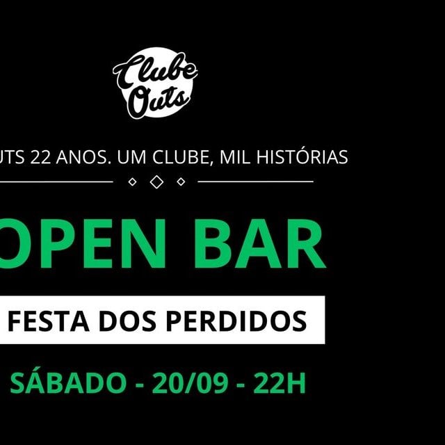 Festa dos Perdidos - OPEN BAR 2025 - Review