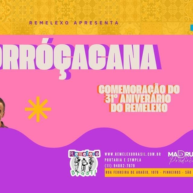 FORRÓÇACANA e BAILE DOS RATOS - Comemorando 31 ANOS do REMELEXO BRASIL 2025 - Review