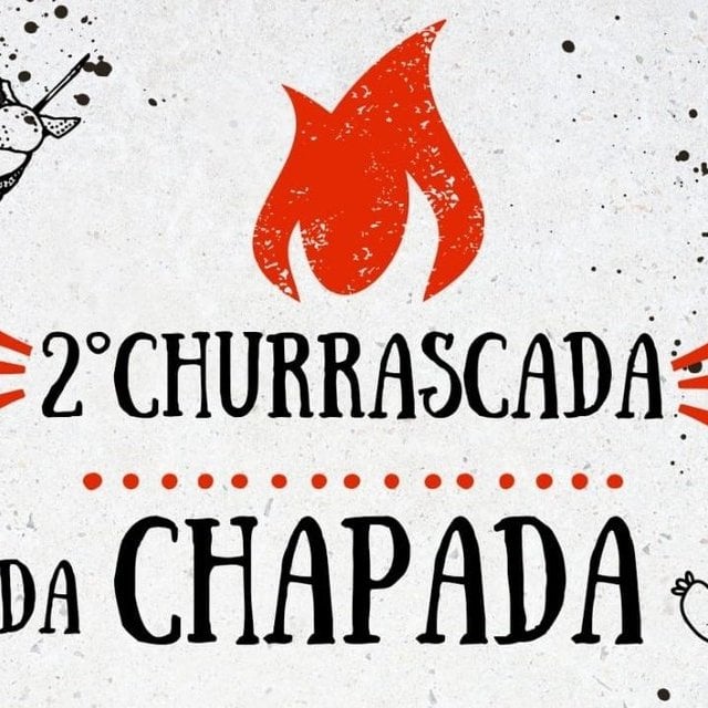 SEGUNDA CHURRASCADA DA CHAPADA 2025 
