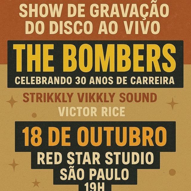 The Bombers - Gravação do Disco Ao Vivo de 30 Anos 2025 - Review
