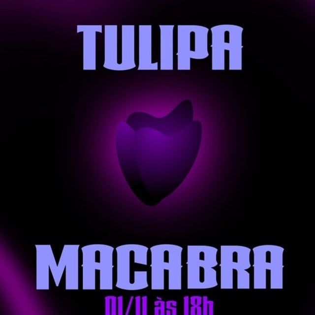 Tulipa Macabra 2025 - Review