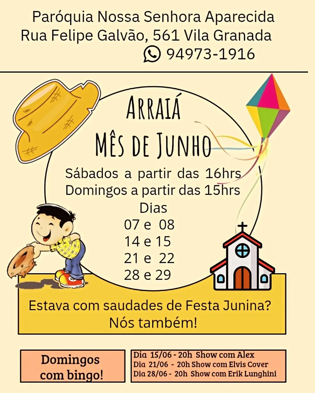 Arraiá da Nsa. Aparecida da Vila Granada 2025