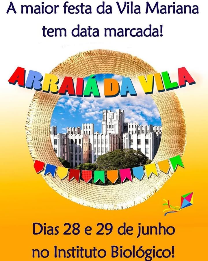 Arraiá da Vila Mariana - Instituto Biológico 2025