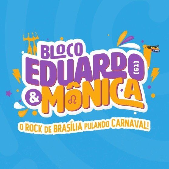 Carnaval 2025 Bloco Eduardo e Mônica