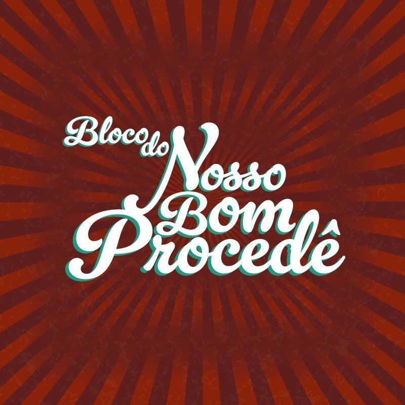 Carnaval 2025 Bloco do Nosso Bom Procedê