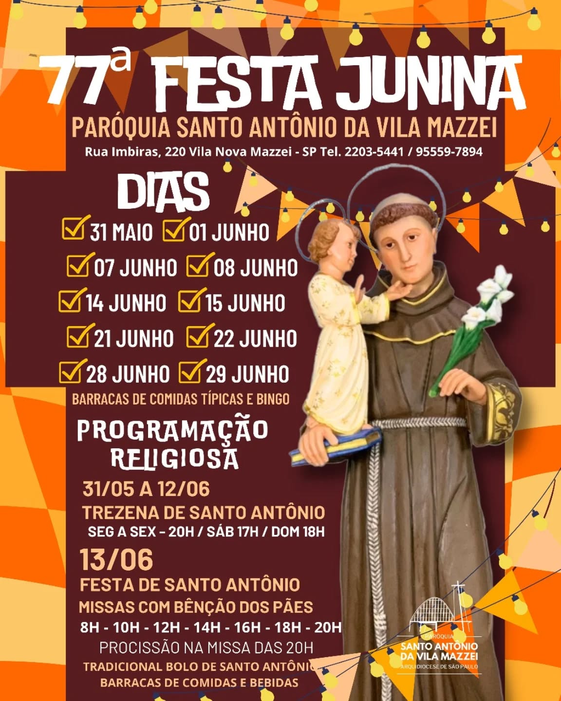 77ª Festa Junina da Paróquia Santo Antônio da Vila Mazzei 2025