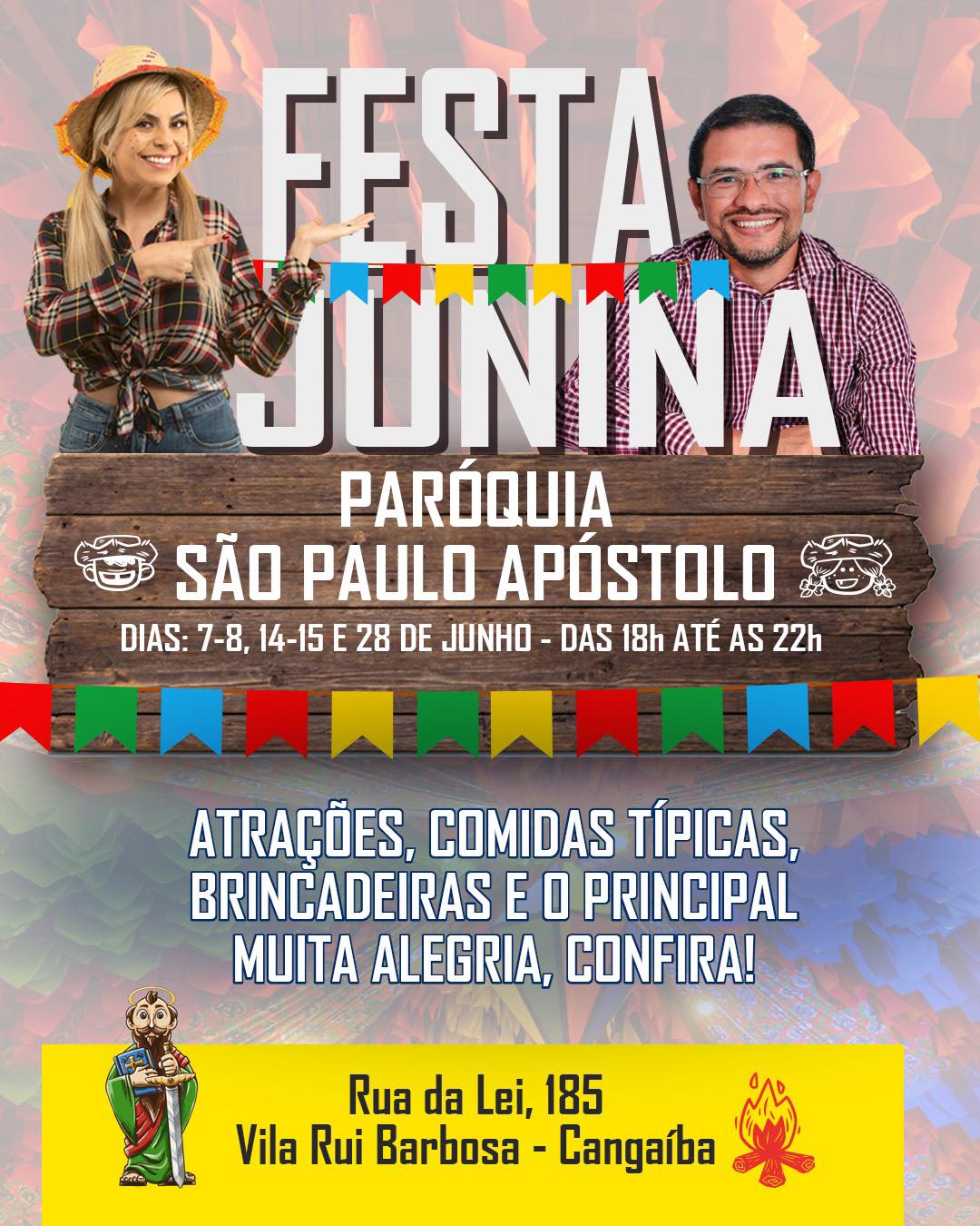 Festa Junina da Paróquia São Paulo Apóstolo - Cangaíba 2025