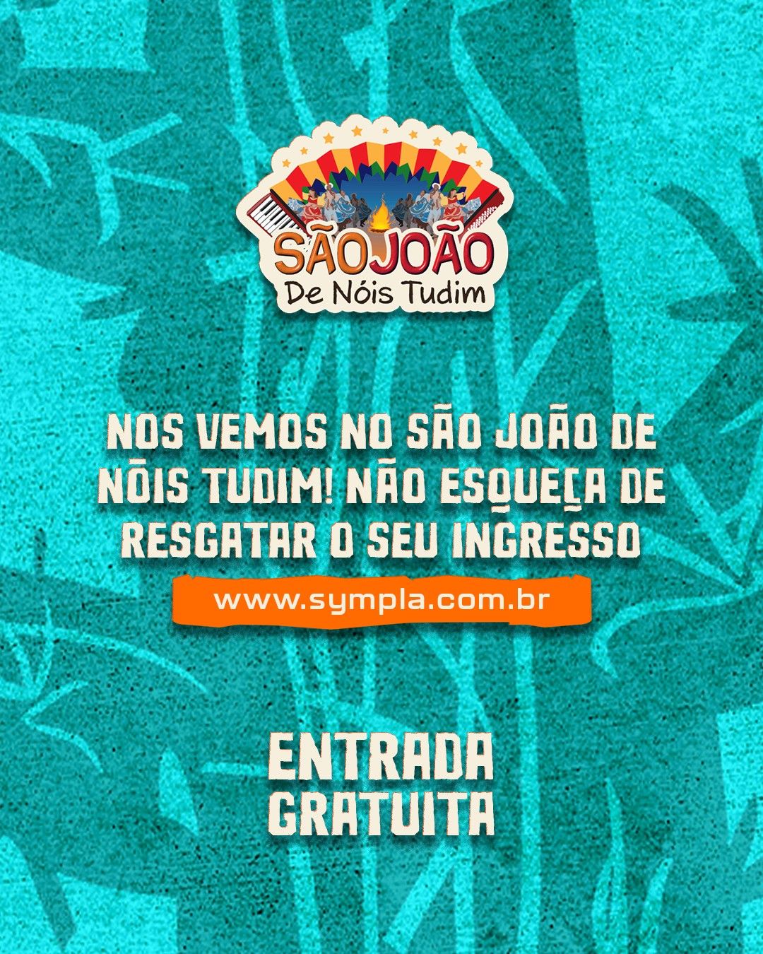 São João de Nóis Tudim 2025 