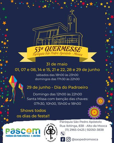 53ª Quermesse Paróquia São Pedro Apóstolo - Mooca