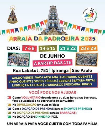 Arraiá da Padroeira 2025 – Santuário Nossa Senhora Aparecida do Ipiranga 