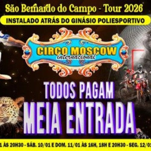 Circo Moscou Internacional em São Bernardo