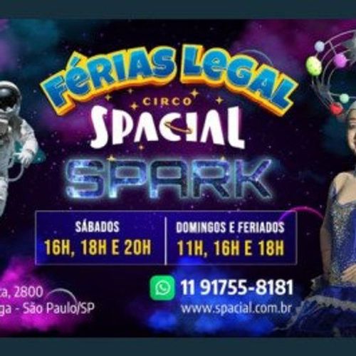 Circo Spacial: Spark — espetáculo familiar 