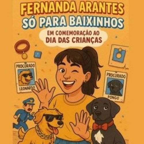 Fernanda Arantes – Só Para Baixinhos (12/10) 2025 