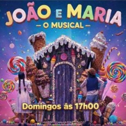 João e Maria, O Musical - Teatro Ruth Escobar 2026