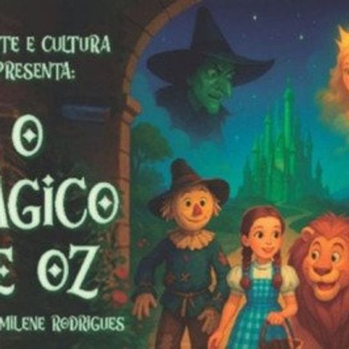 O Mágico de Oz — Teatro West Plaza 2025 