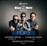 Pop 3 - George Israel, Henrique Portugal e Charles Gavin 2025