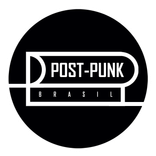Post Punk Brasil e Madame Underground Club